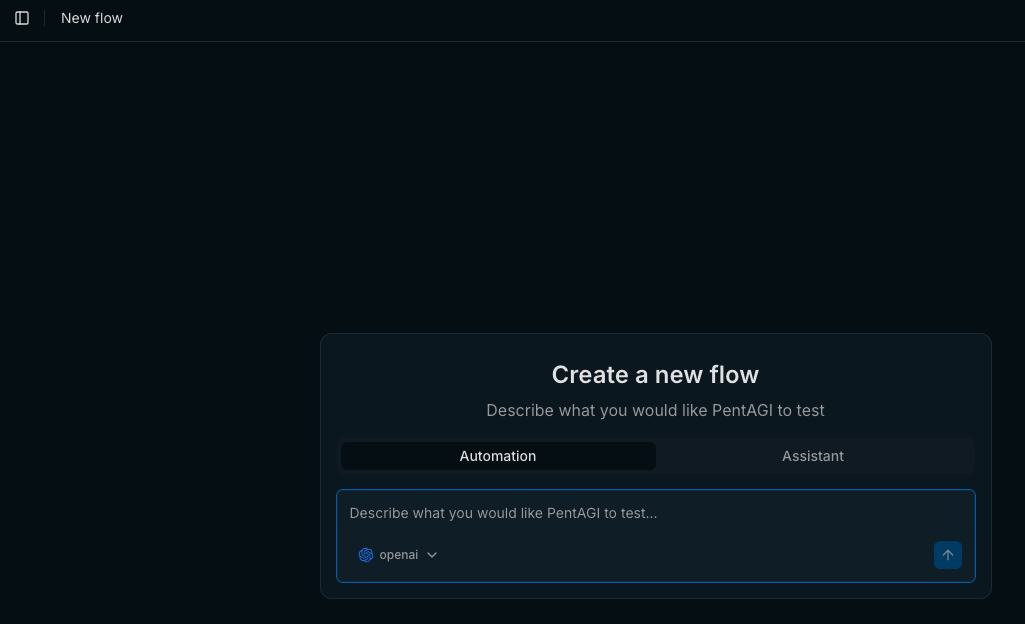 PentAGI new flow creation dialog with Automation tab selected